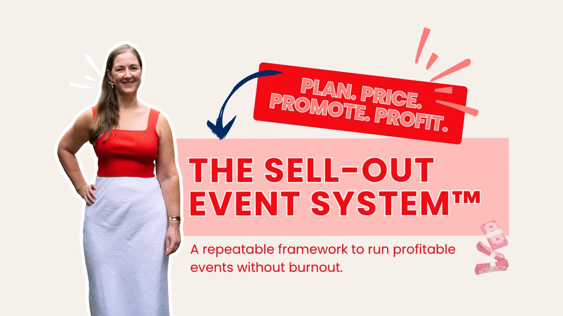 The Sell-Out Event System™