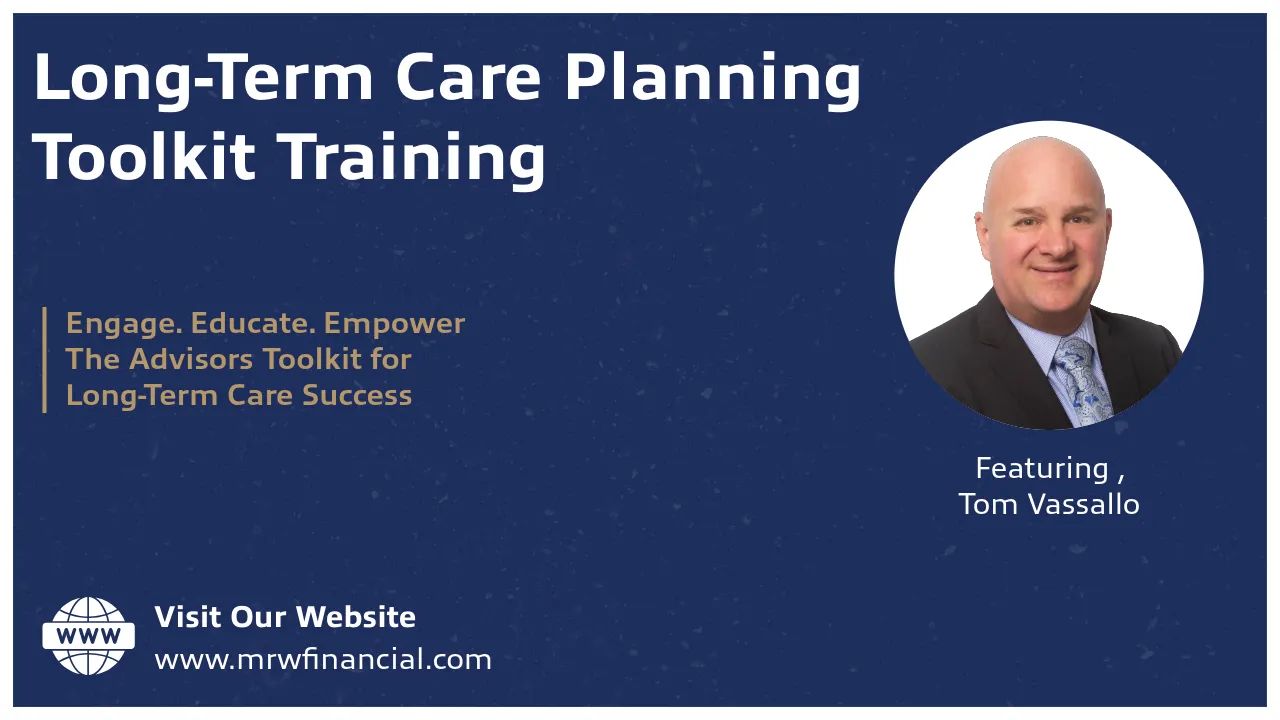 Long-Term Care Planning Toolkit Training Platform
