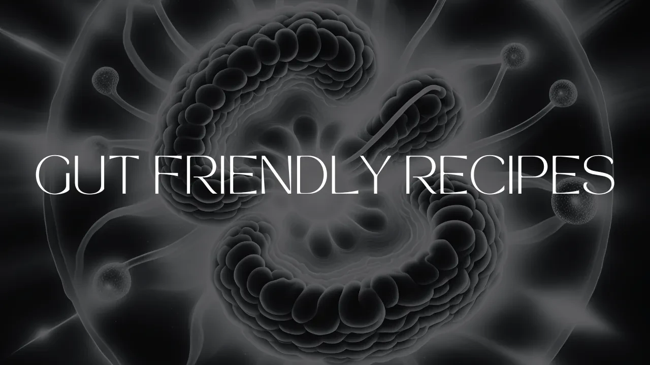 Lesson 3: Gut Friendly Recipes lesson poster