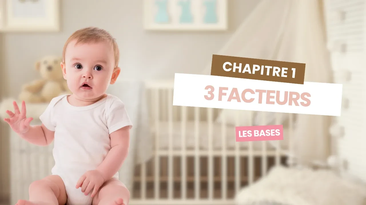 Pourquoi mon bébé dort mal ? 3 facteurs lesson poster
