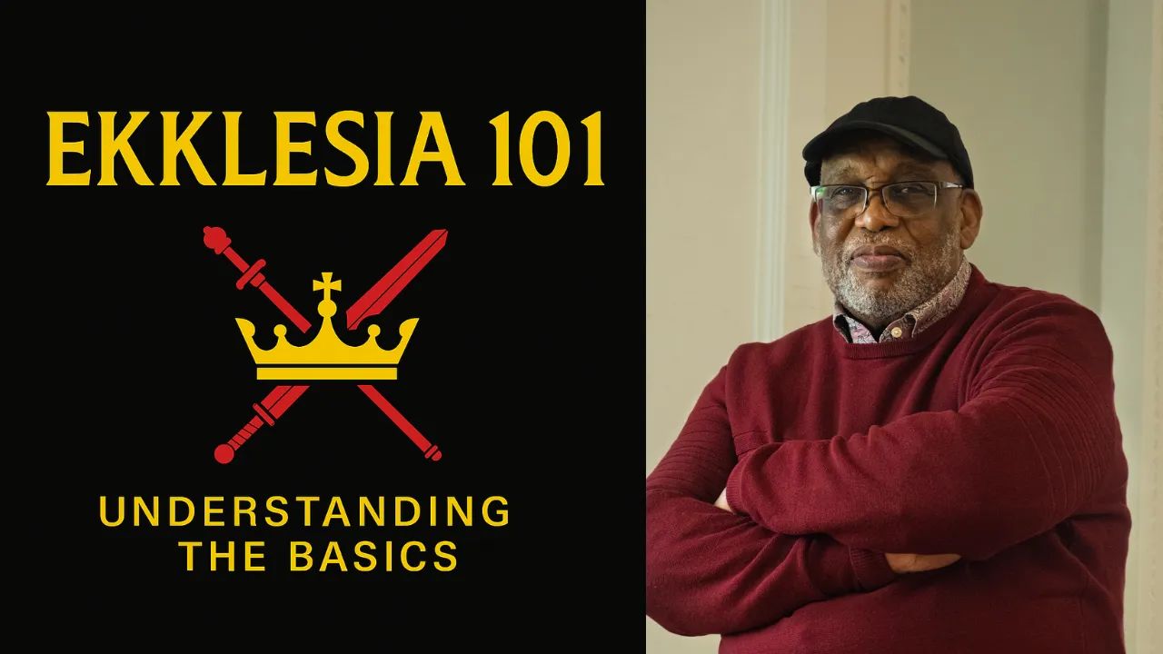 Ekklesia 101 Understanding the Basics