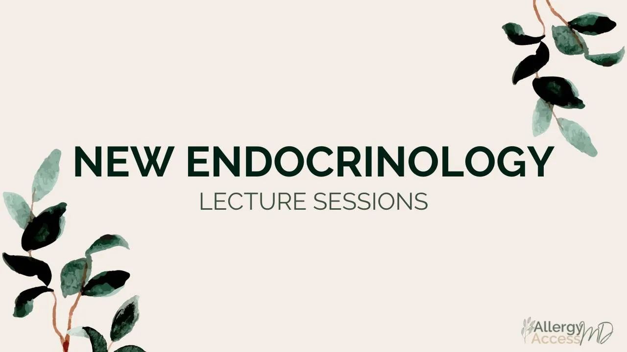 New Endocrinology Series