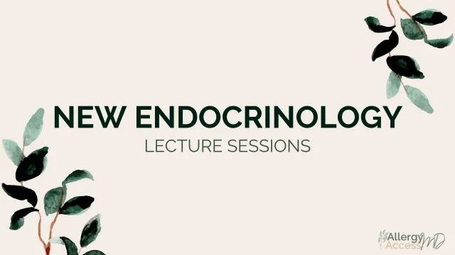 New Endocrinology Series