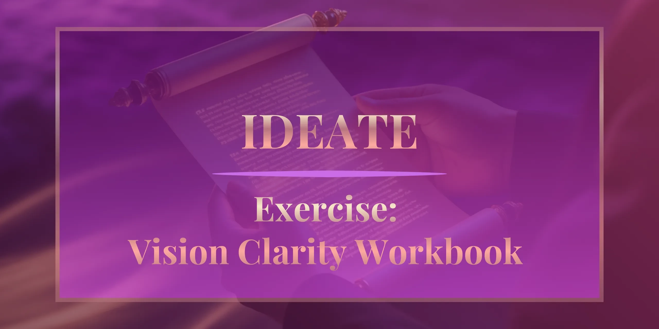 Exercise: Vision Clarity Sheet lesson poster