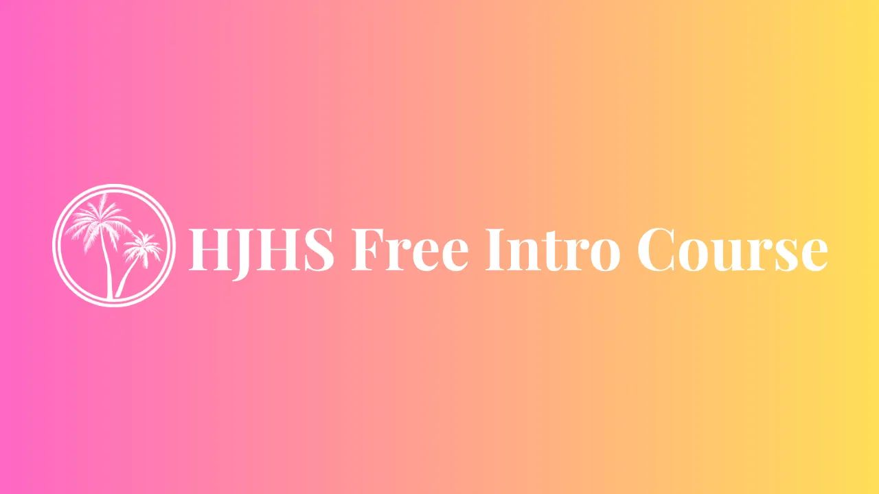 HJHS Free Intro Course