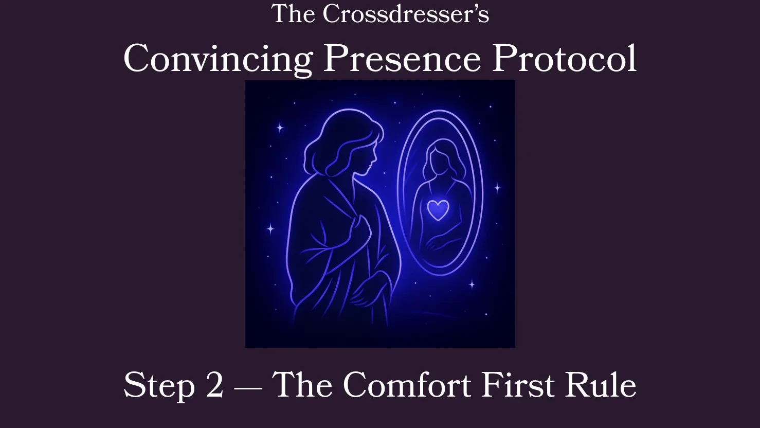 Step 2 — The Comfort First Rule lesson poster