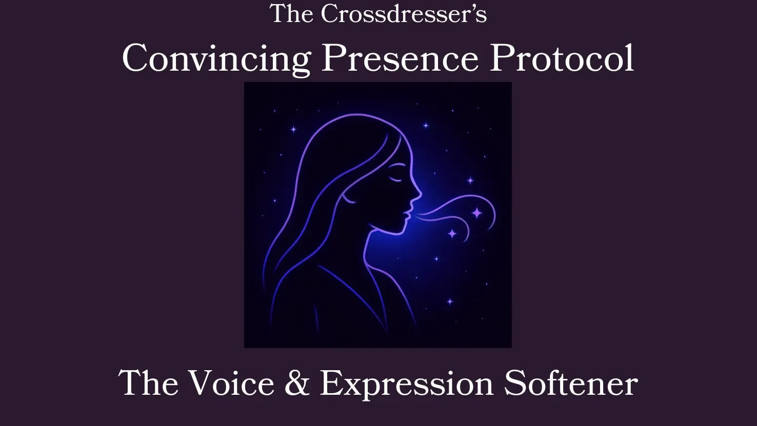 Step 4 — The Voice & Expression Softener lesson poster