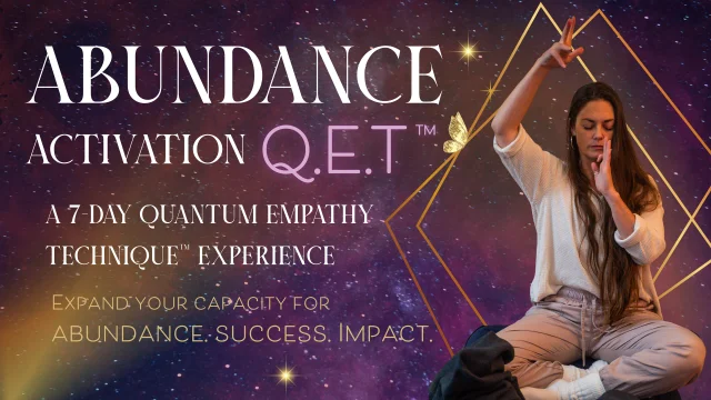 QET™ ABUNDANCE ACTIVATION