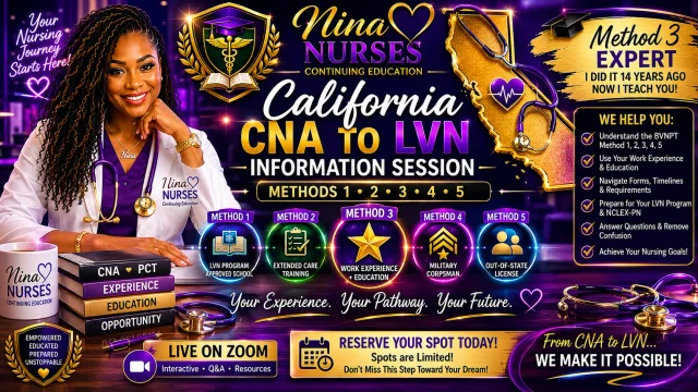 CNA to LVN via Method 3 Information Session