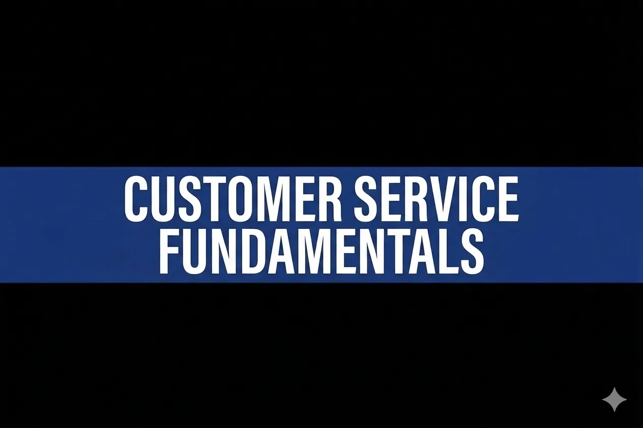 Lesson 8: Customer Service Fundamentals lesson poster