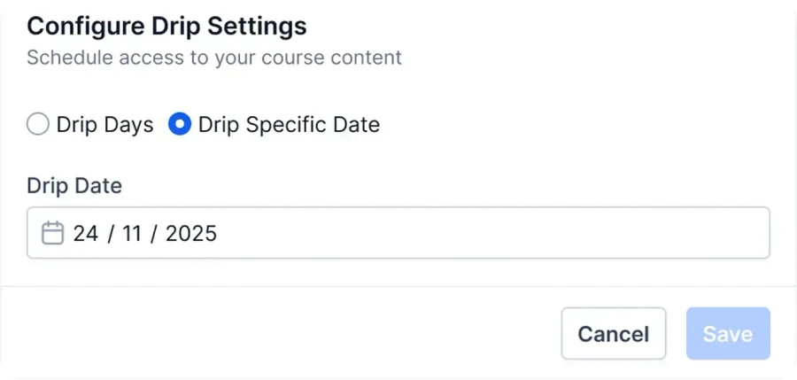Drip content schedule interface
