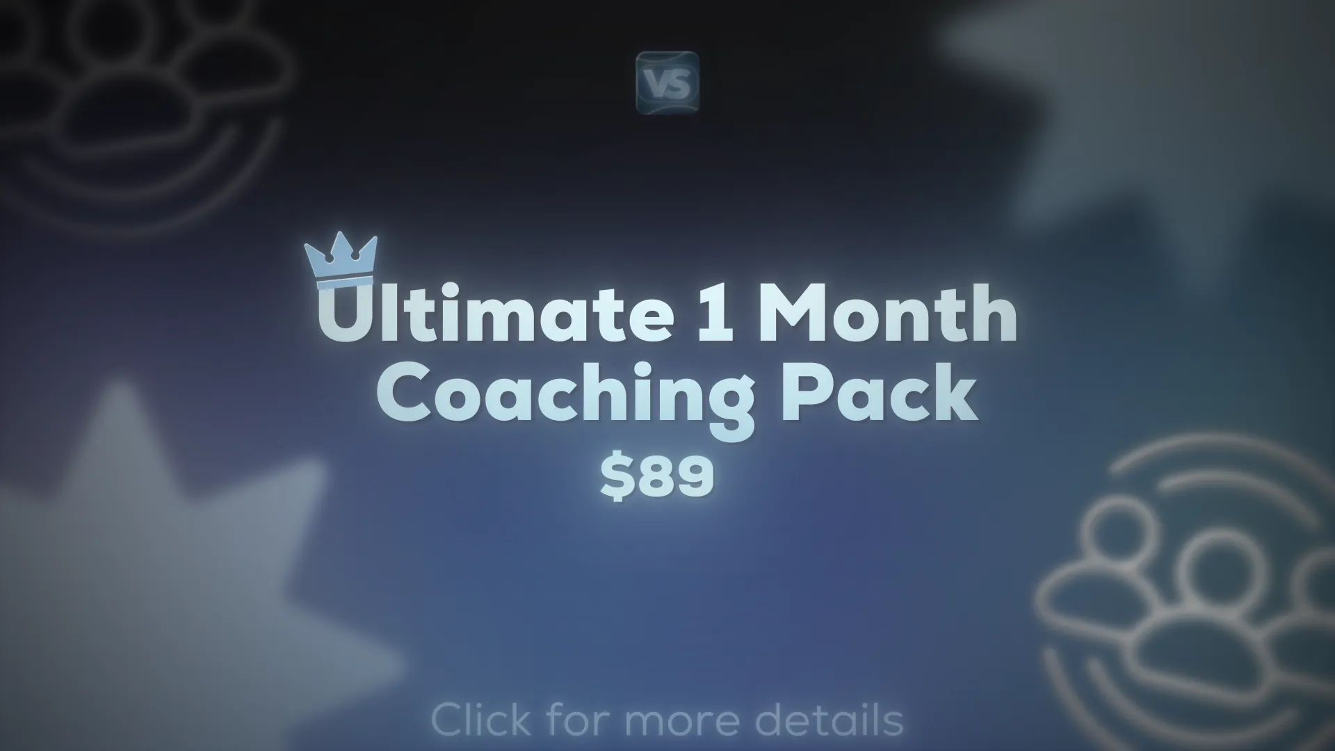 Ultimate 1 Month Coaching Pack