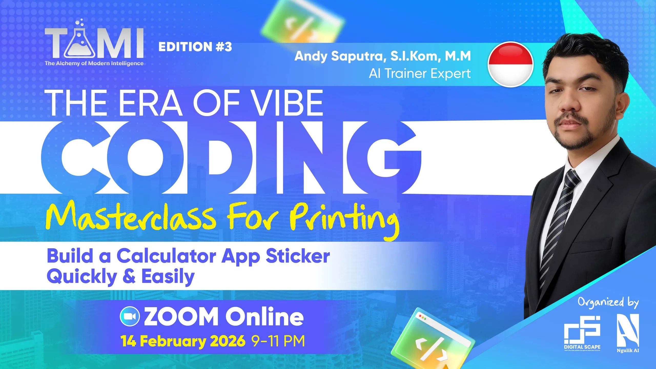 #3 - THE ERA OF VIBE CODING MASTERCLASS FOR PRINTING