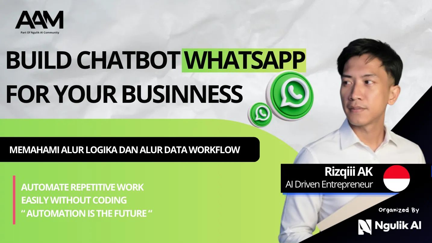 #4 CARA BIKIN WHATSAPP CHATBOT PROFESIONAL - WEBINAR RECORDING